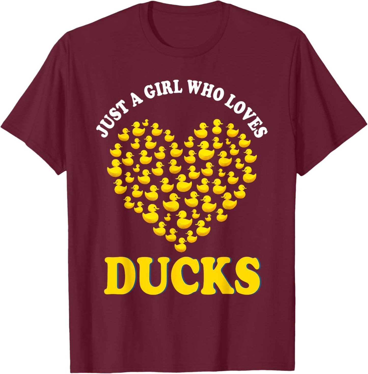 Just a Girl Who Loves Ducks Shirt Girl Cute Funny Duck Gifts T-Shirt - T-Shirt | Maroon