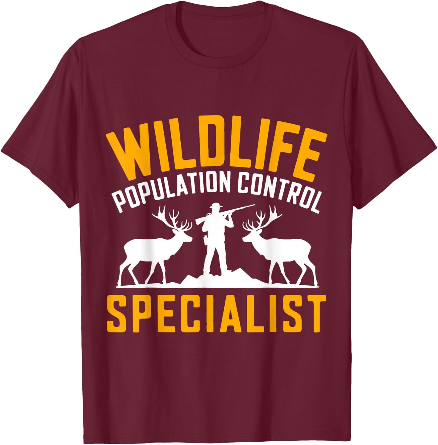 Hunting Humor Design Funny Hunters T-Shirt - T-Shirt | Maroon