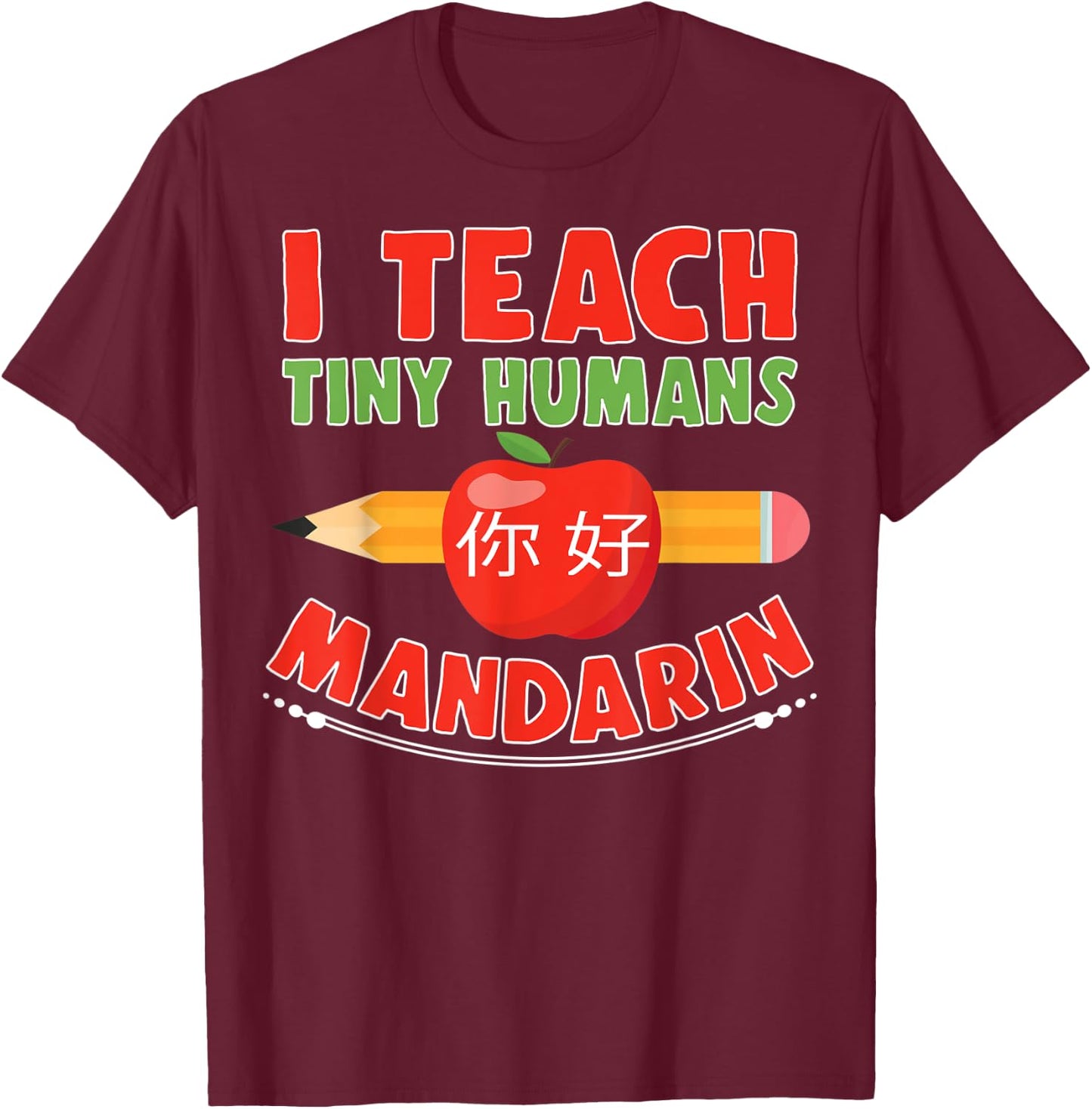 Mandarin Teacher School Cute T-Shirt - T-Shirt | Maroon