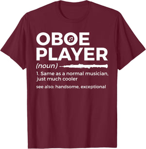Funny Oboe Player Definition Funny Oboe T-Shirt - T-Shirt | Maroon