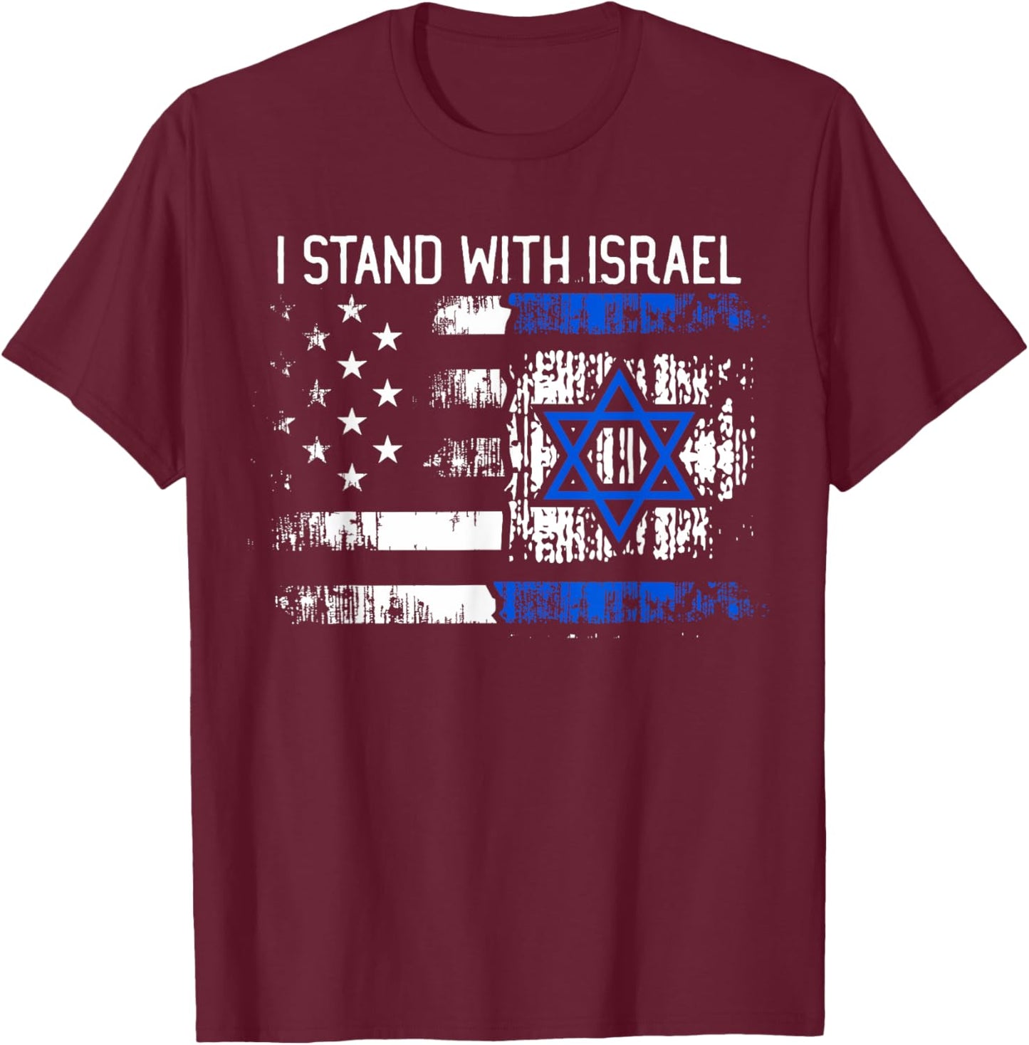 I Stand With Israel Jewish Support Group Matching T-Shirt - T-Shirt | Maroon
