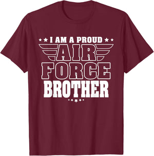 Proud Air Force Brother Patriotic Pride Military Sibling T-Shirt - T-Shirt | Maroon