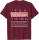 It's a Wilson Thing Shirt You Wouldn't Understand T-Shirt - T-Shirt | Maroon