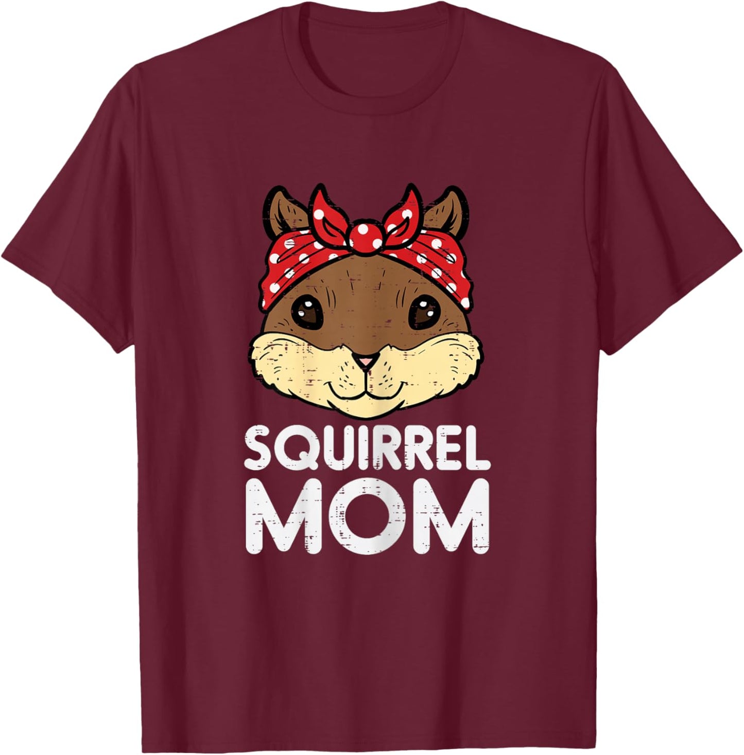Squirrel Mom Face Head Bandana Cute Mommy Mama Rodent Women T-Shirt - T-Shirt | Maroon