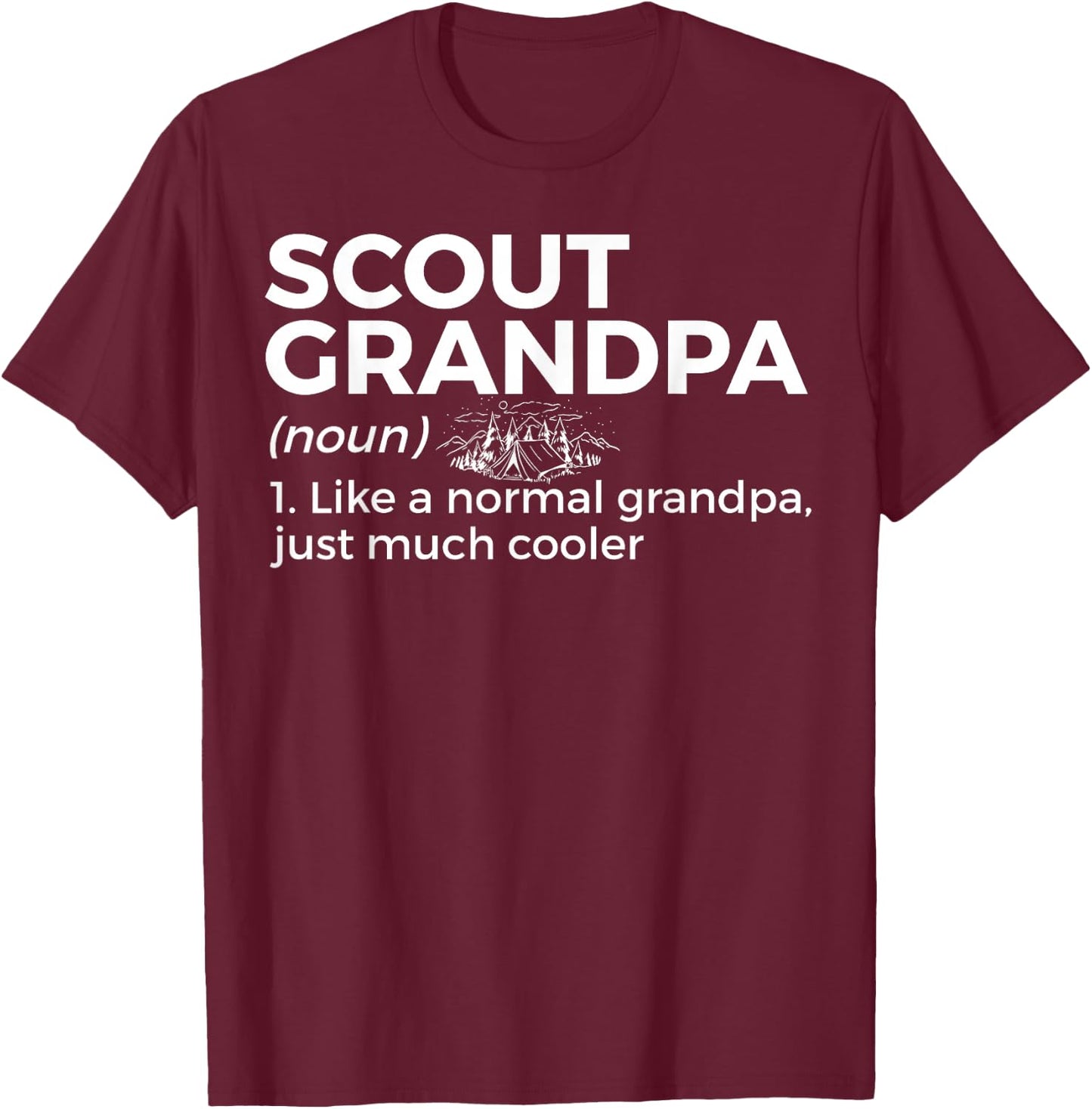 Scouting Funny Scout Grandpa Definition T-Shirt - T-Shirt | Maroon