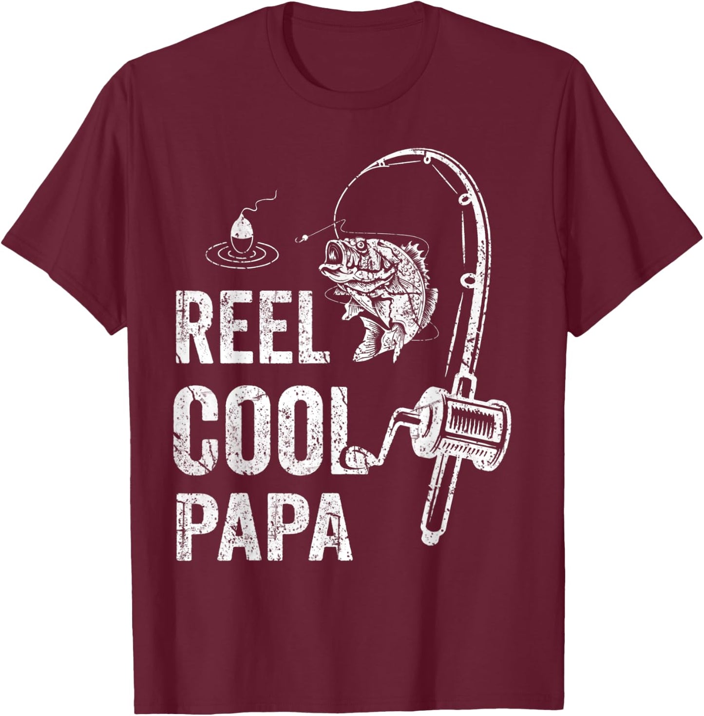 Funny Reel Cool Papa Fishing Father's Day T-Shirt - T-Shirt | Maroon