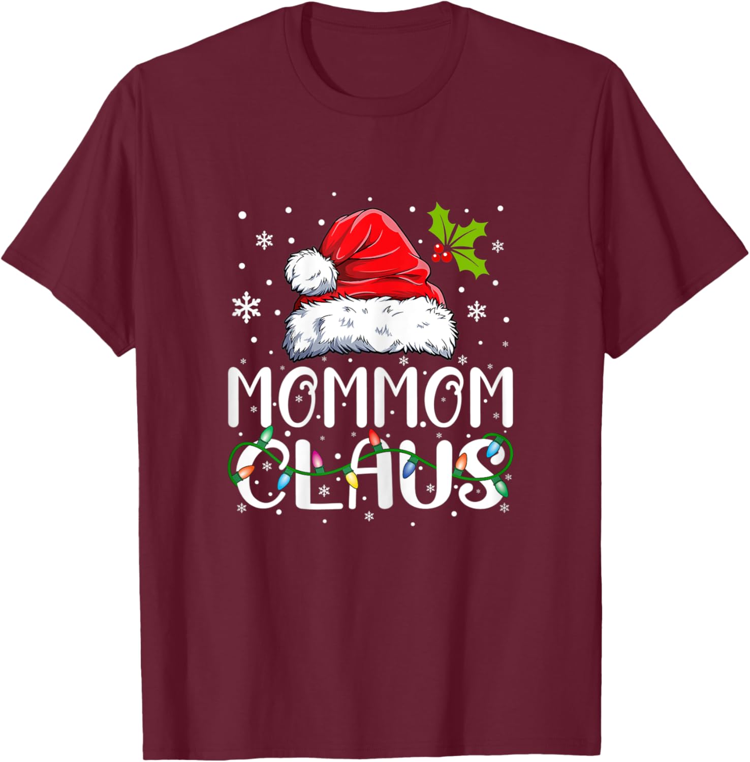 Mommom Claus Xmas Santa Matching Family Christmas Pajamas T-Shirt - T-Shirt | Maroon