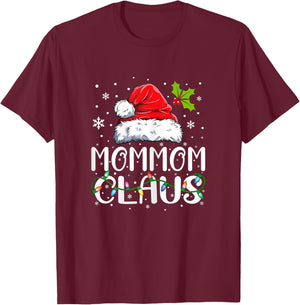 Mommom Claus Xmas Santa Matching Family Christmas Pajamas T-Shirt - T-Shirt | Maroon