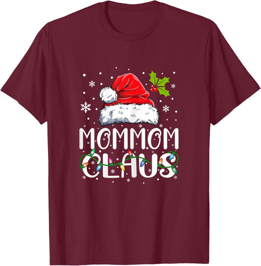 Mommom Claus Xmas Santa Matching Family Christmas Pajamas T-Shirt - T-Shirt | Maroon