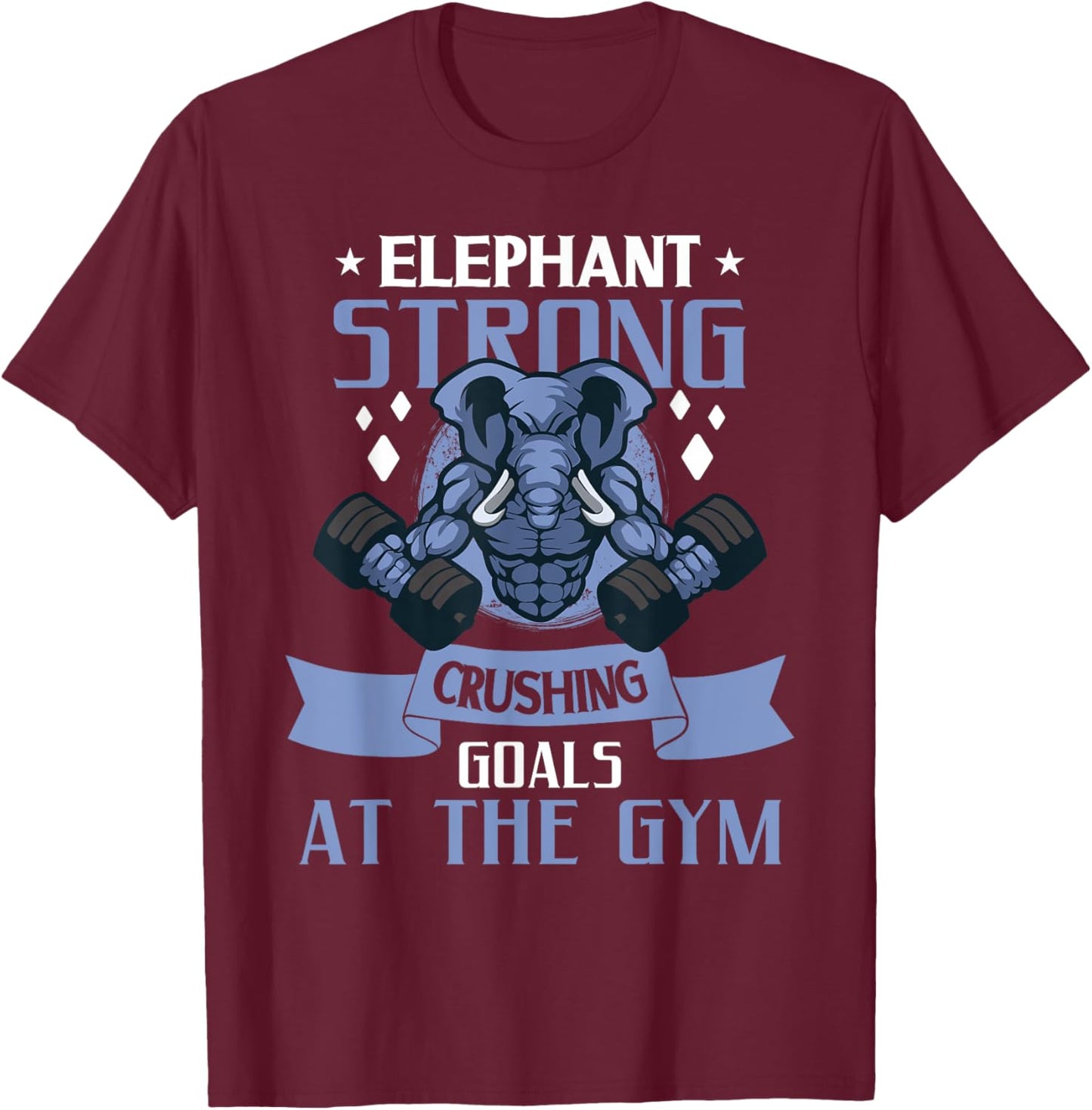 Elephant Bodybuilding Powerlifting Weightlifting Fitness Gym T-Shirt - T-Shirt | Maroon