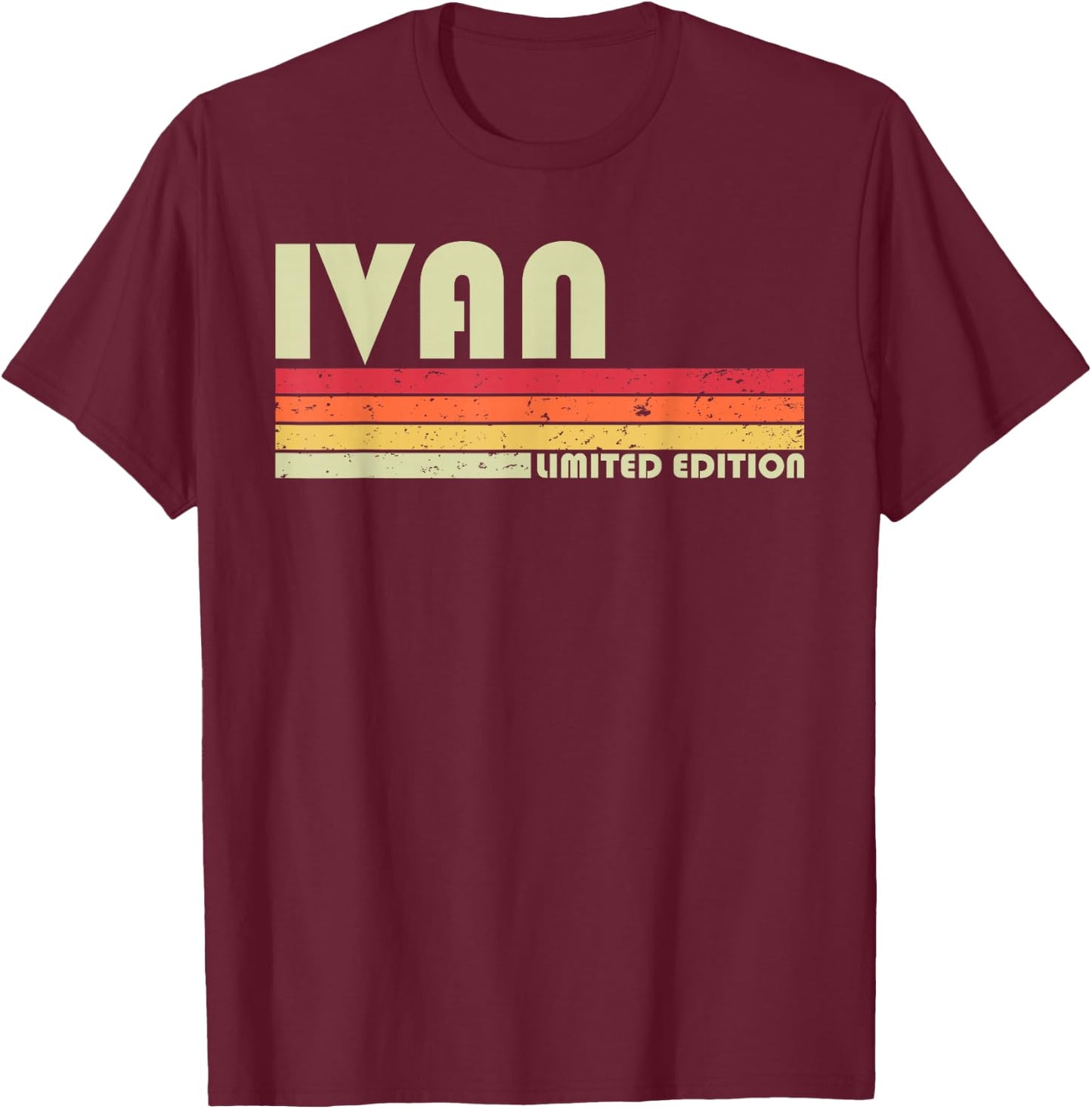 IVAN Gift Name Personalized Funny Retro Vintage Birthday T-Shirt - T-Shirt | Maroon