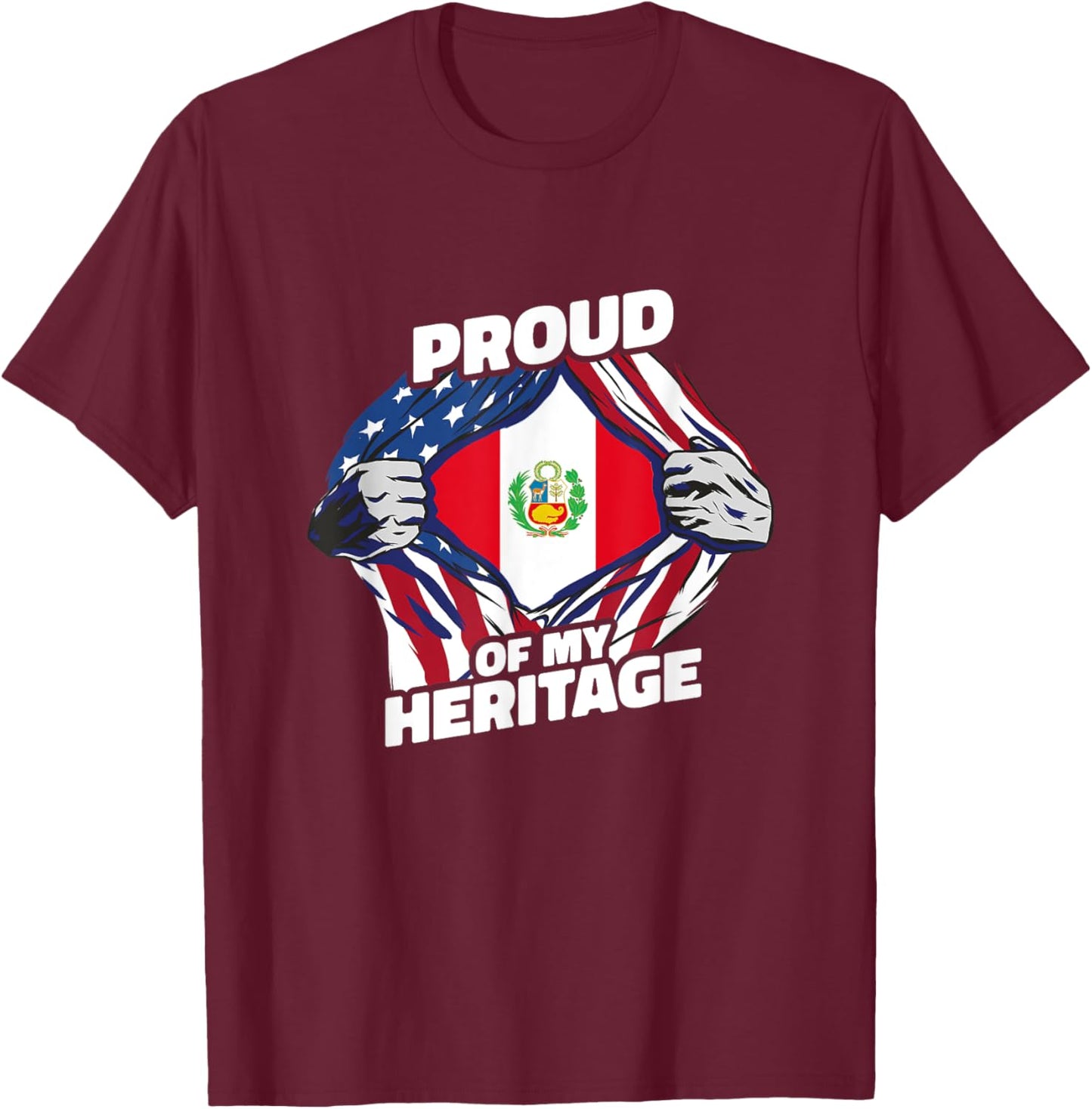 Proud of My Heritage - Patriotic Peruvian American Flag T-Shirt - T-Shirt | Maroon