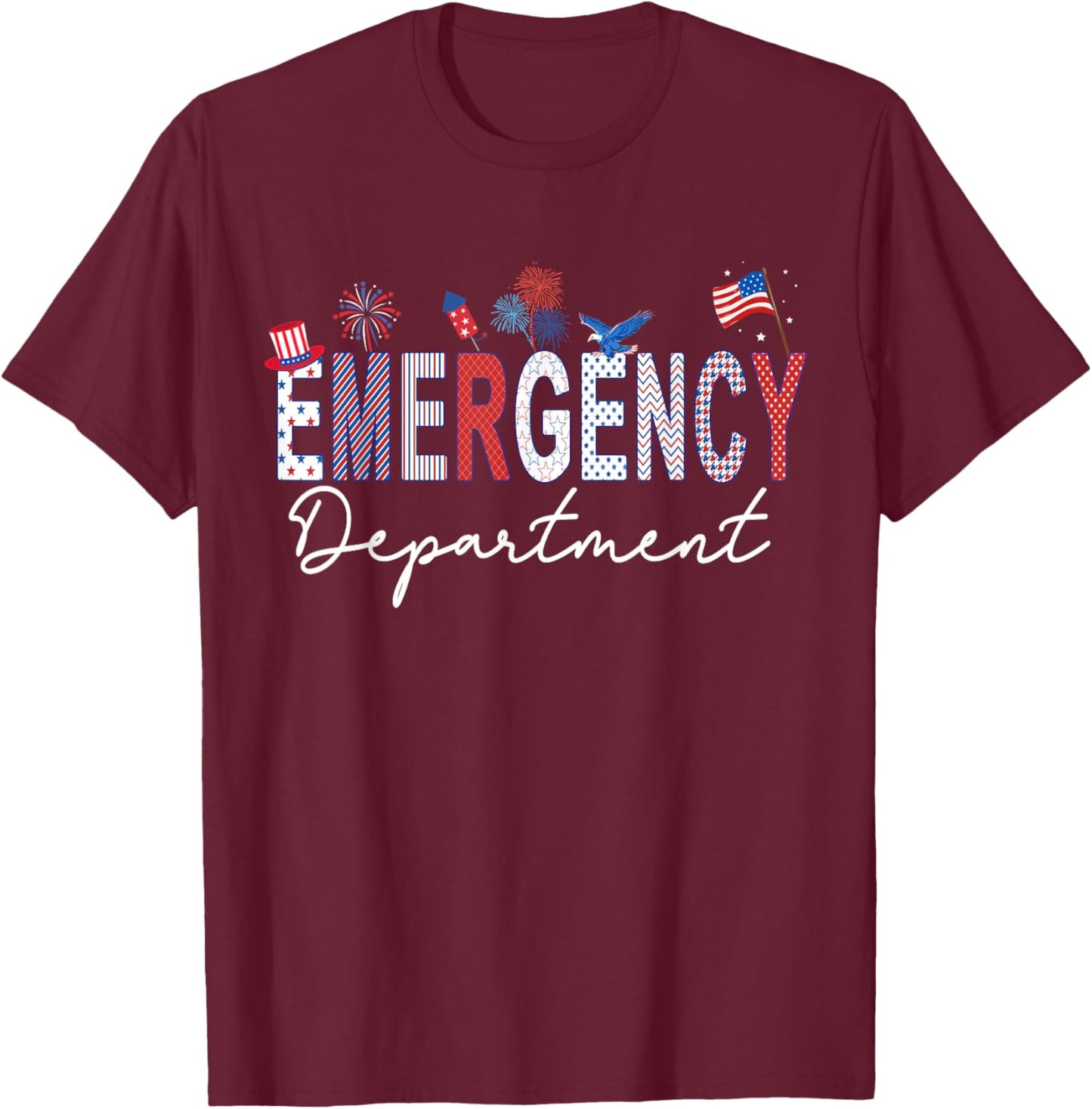 Emergency Department 4th of July USA Emergency Room Nurse T-Shirt - T-Shirt | Maroon