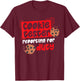 Cookie Tester Reporting For Duty T-Shirt - T-Shirt | Maroon