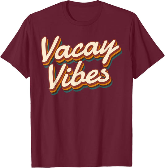 Vacay Vibes Vintage Men Women Kids Summer Cruise Vacation T-Shirt - T-Shirt | Maroon