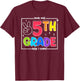 Look Out 5th Grade Here I Come Fifth Grade Back To School T-Shirt - T-Shirt | Maroon