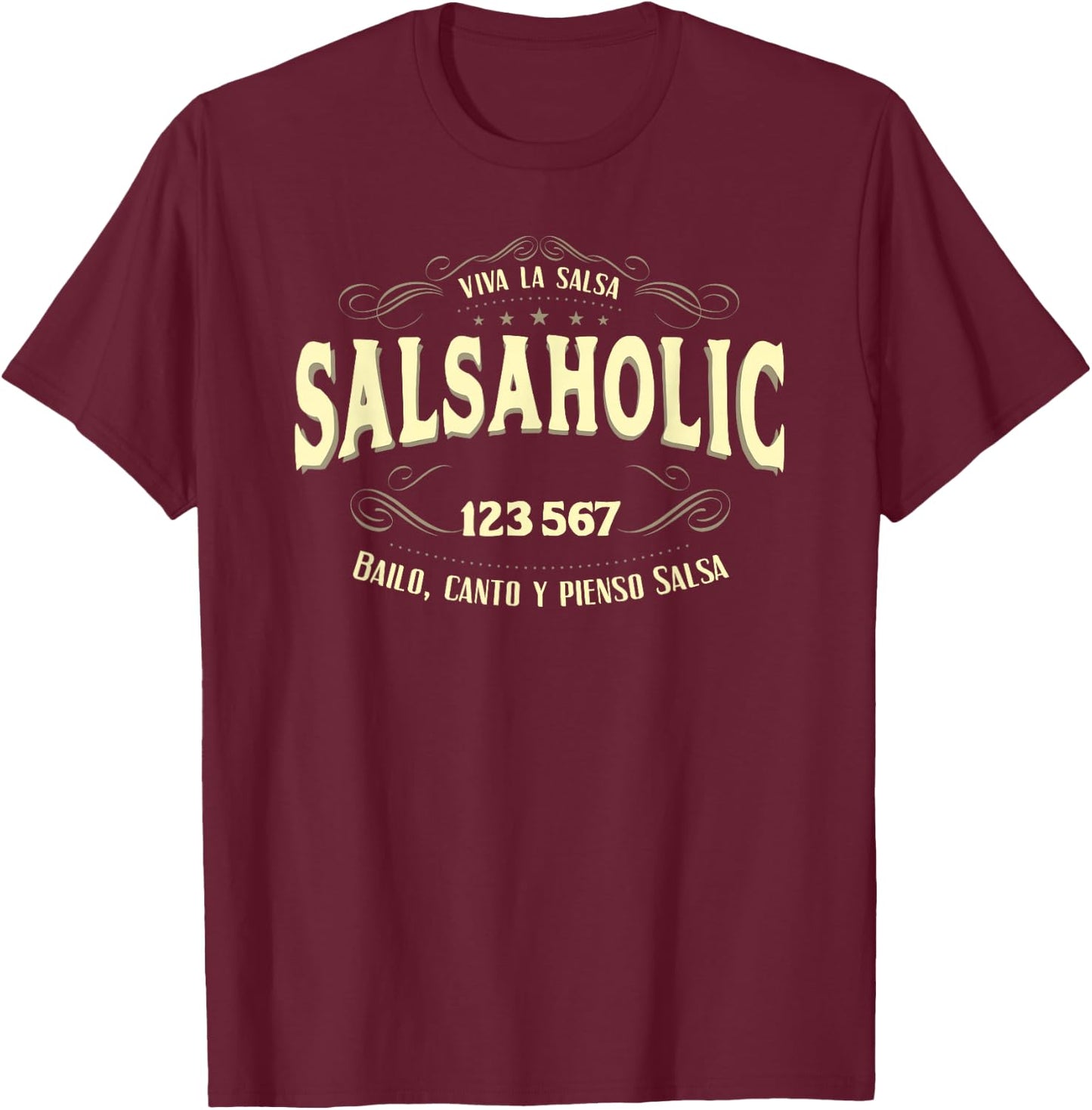 Salsa Dancer Salsaholic T-Shirt - T-Shirt | Maroon