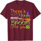 There's Room on my Broom for you Funny Halloween Costumes T-Shirt - T-Shirt | Maroon