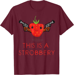 This is a Strobbery Funny Strawberry T-Shirt - T-Shirt | Maroon