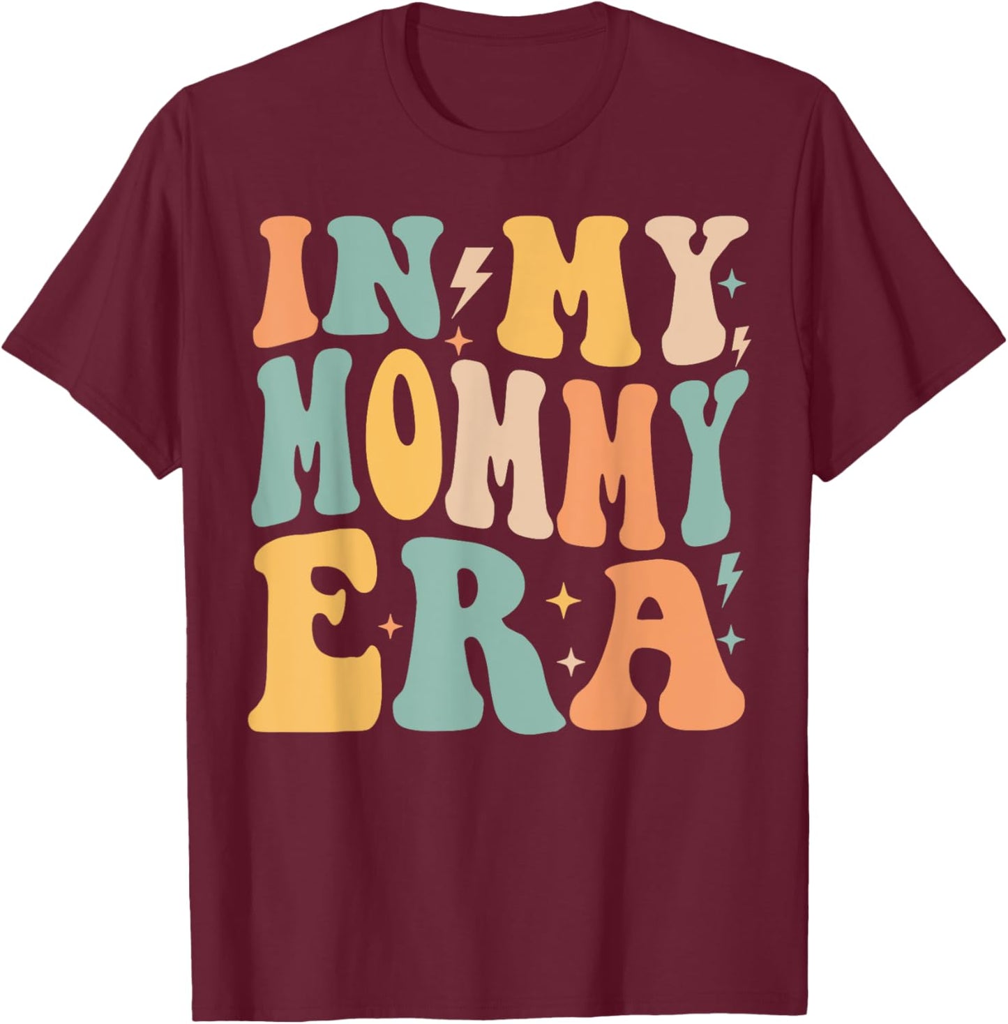 Retro Groovy In My Mommy Era Mother's Day T-Shirt - T-Shirt | Maroon