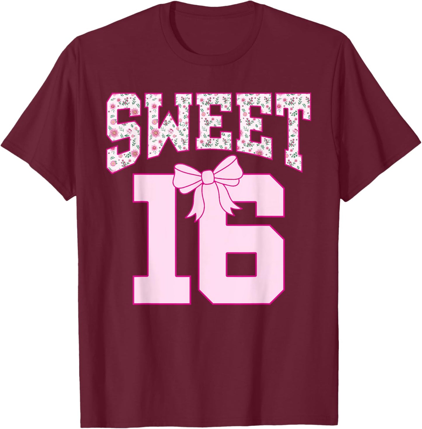Sweet 16 Coquette Bow Groovy Pink Floral 16th Birthday T-Shirt - T-Shirt | Maroon
