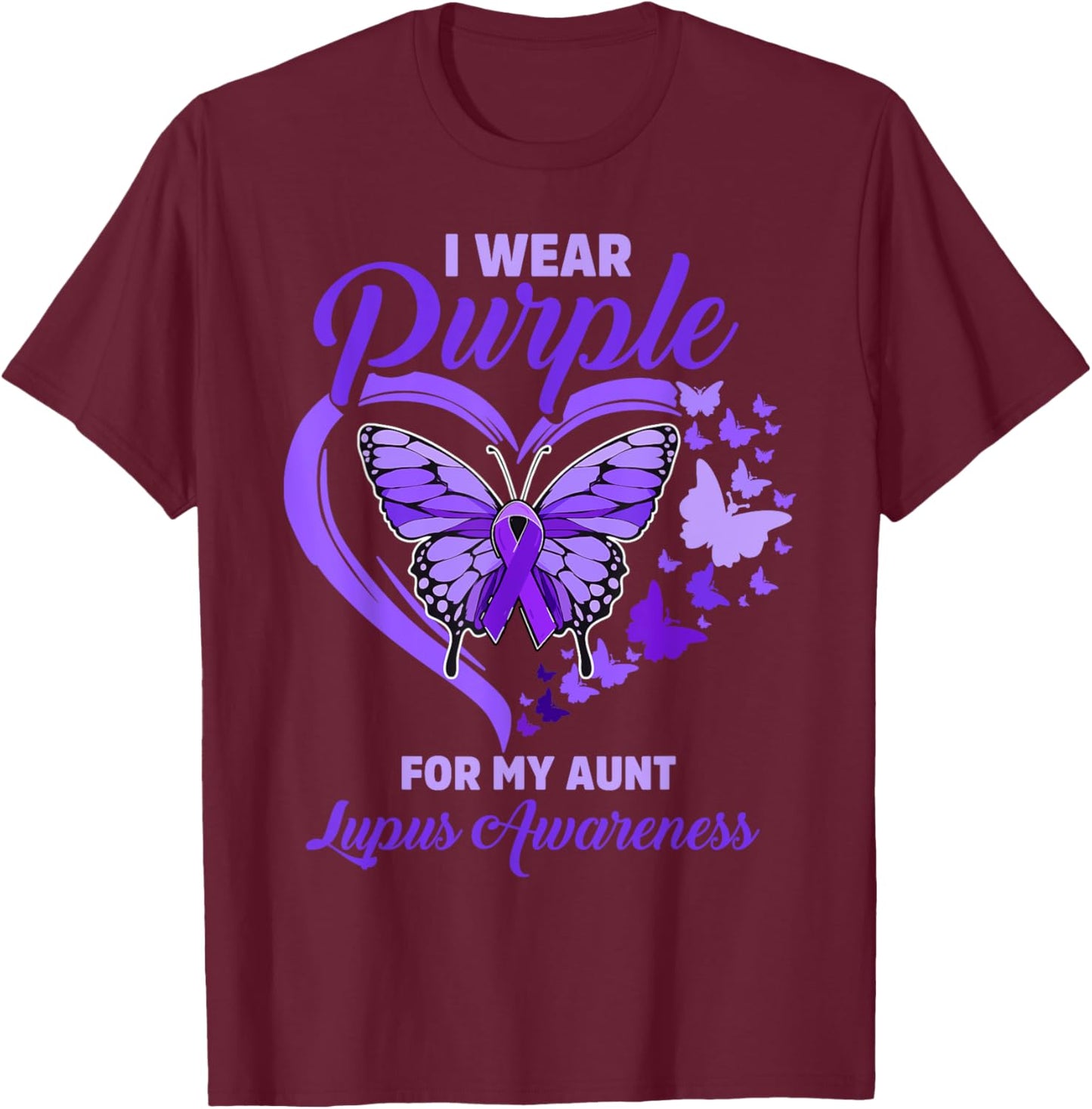 I wear Purple for my Aunt Lupus Awareness Support Squad T-Shirt - T-Shirt | Maroon