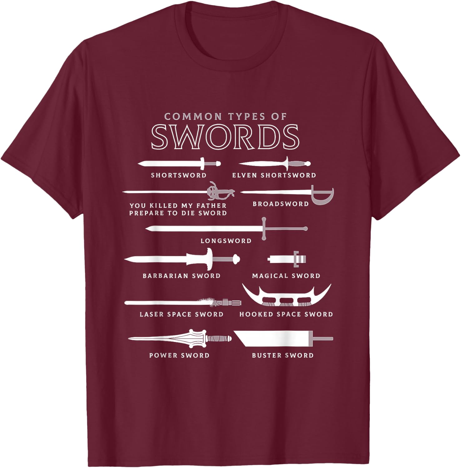 Types of Swords T-Shirt - T-Shirt | Maroon