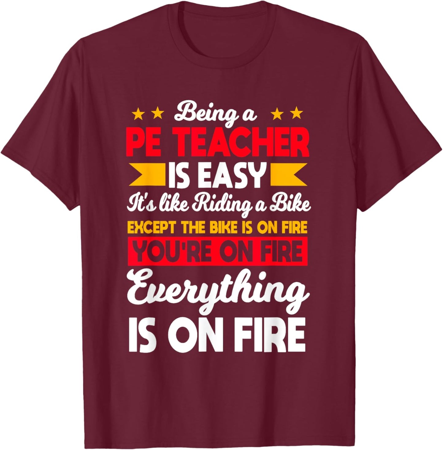 PE Teacher Physical Education Activity Instructor Gym Coach Women T-Shirt - T-Shirt | Maroon