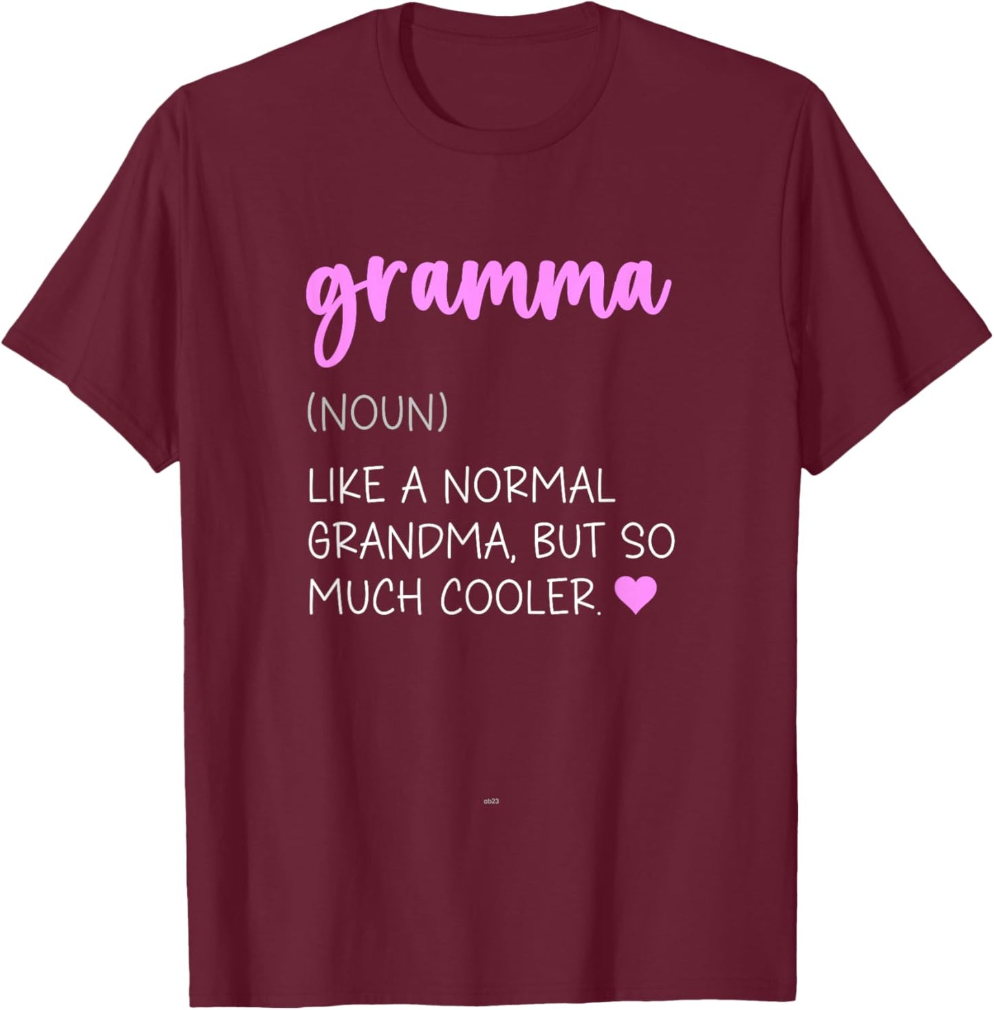Gramma Definition Cute Mother's Day Noun T-Shirt - T-Shirt | Maroon