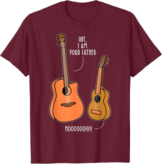 UKE, I AM YOUR Father NOOOOOO!!!! Ukulele Father Pun T-Shirt - T-Shirt | Maroon
