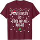 Most Likely To Stay Up All Night Christmas Women Family Fun T-Shirt - T-Shirt | Maroon