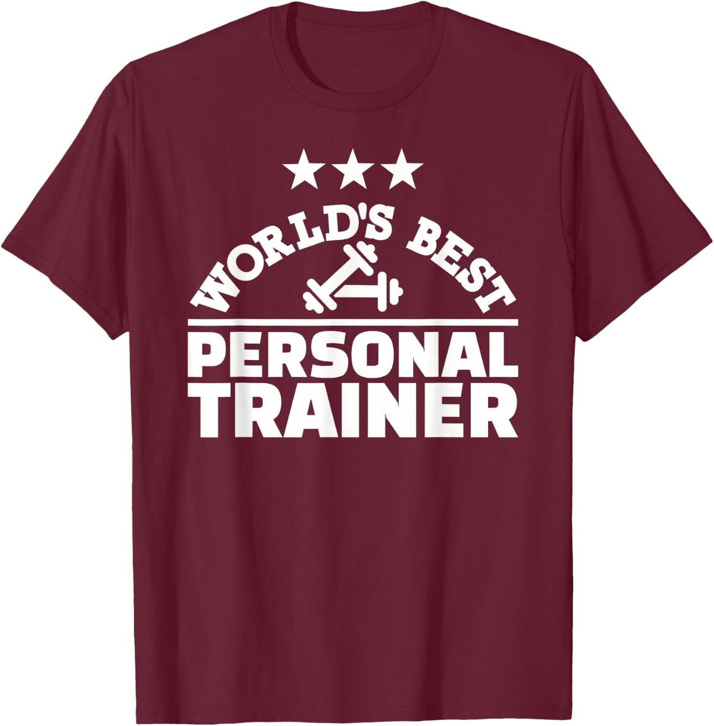 World's best personal trainer T-Shirt - T-Shirt | Maroon