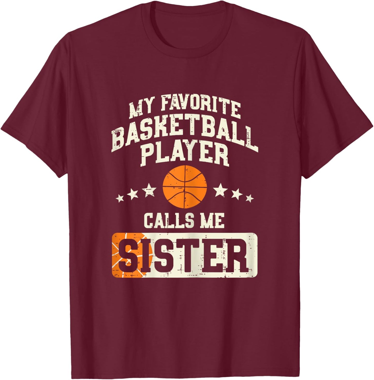 Favorite Basketball Player Sister Family Matching Girls T-Shirt - T-Shirt | Maroon
