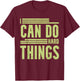 I Can Do Hard Things - Hard Work Motivational Quote T-Shirt - T-Shirt | Maroon