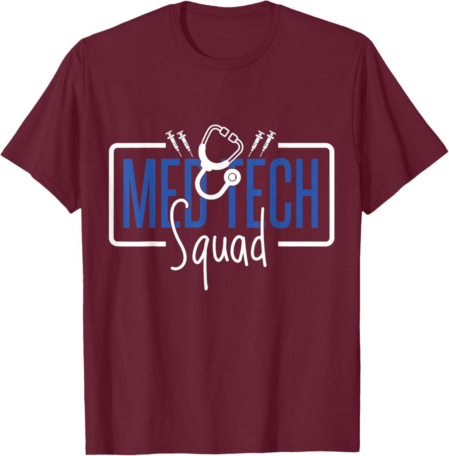 Med Tech Squad, Medical Laboratory Technician Team T-Shirt - T-Shirt | Maroon