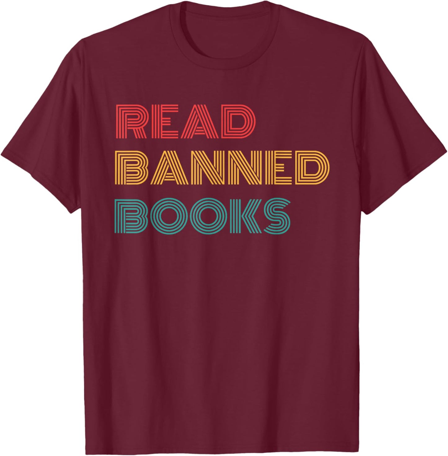 Retro Vintage Read Banned Books T-Shirt - T-Shirt | Maroon
