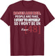 Roses Are Red People Are Fake I Stay To Myself First 48 T-Shirt - T-Shirt | Maroon