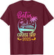 Matching Best Friend Cruise Trip BFF Vacay 2025 Adult Black Small Vacation T-Shirt - T-Shirt | Maroon