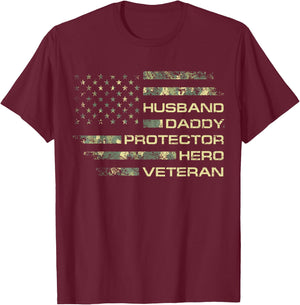 Husband Daddy Protector Hero Veteran USA Flag Camouflage Dad T-Shirt - T-Shirt | Maroon