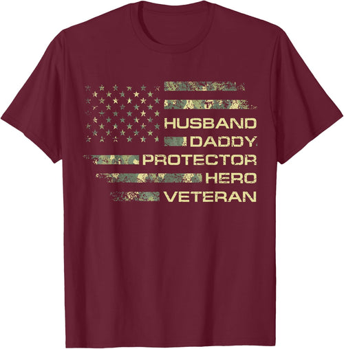 Husband Daddy Protector Hero Veteran USA Flag Camouflage Dad