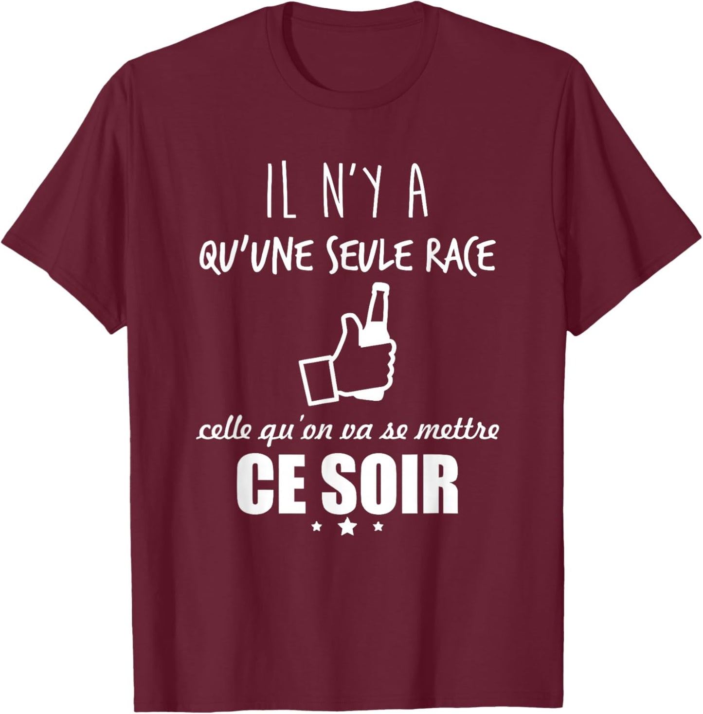 There is only one race that we're going to put on tonight , Black, S T-Shirt - T-Shirt | Maroon