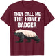Cool Honey Badger Design Women Honey Badger Lover T-Shirt - T-Shirt | Maroon