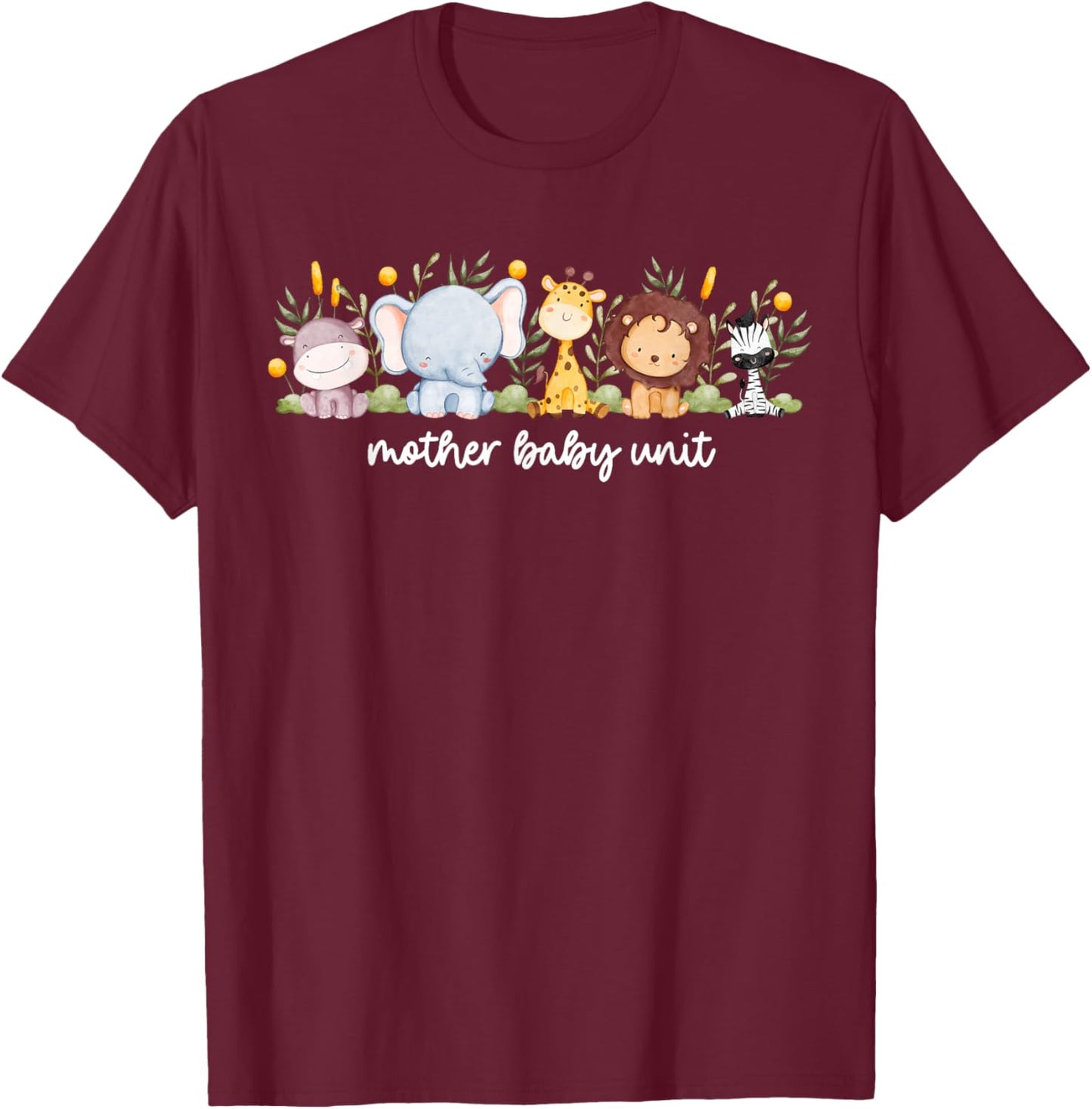 Mother Baby Unit Cute Animals NICU Nurse Squad Postpartum T-Shirt - T-Shirt | Maroon