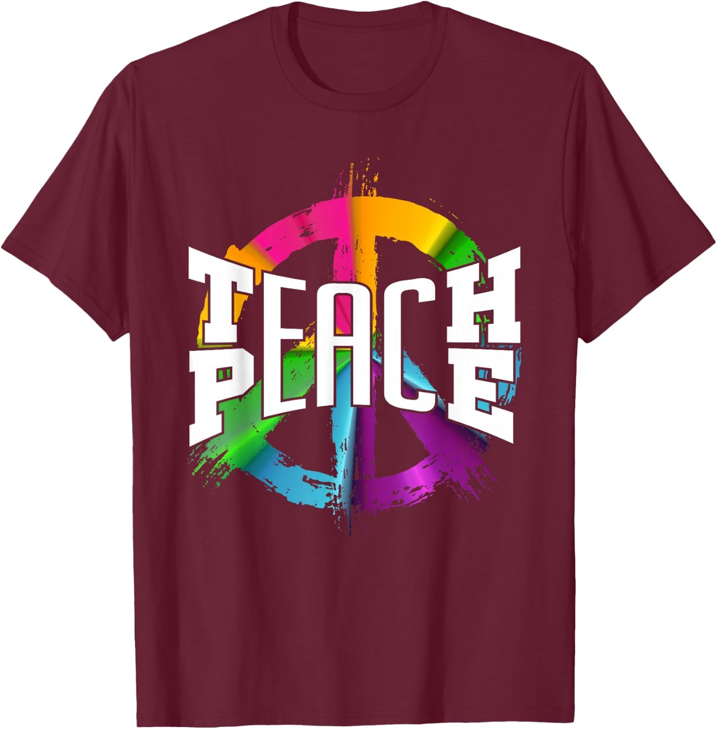 International Teach Peace Hippie Freedom Day T-Shirt - T-Shirt | Maroon