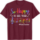 Music Teacher So Happy To See Your Face Back To School Funny T-Shirt - T-Shirt | Maroon