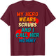 My Hero Wears Scrubs I Call Her Mommy Nurse Shirt Kids RN T-Shirt - T-Shirt | Maroon