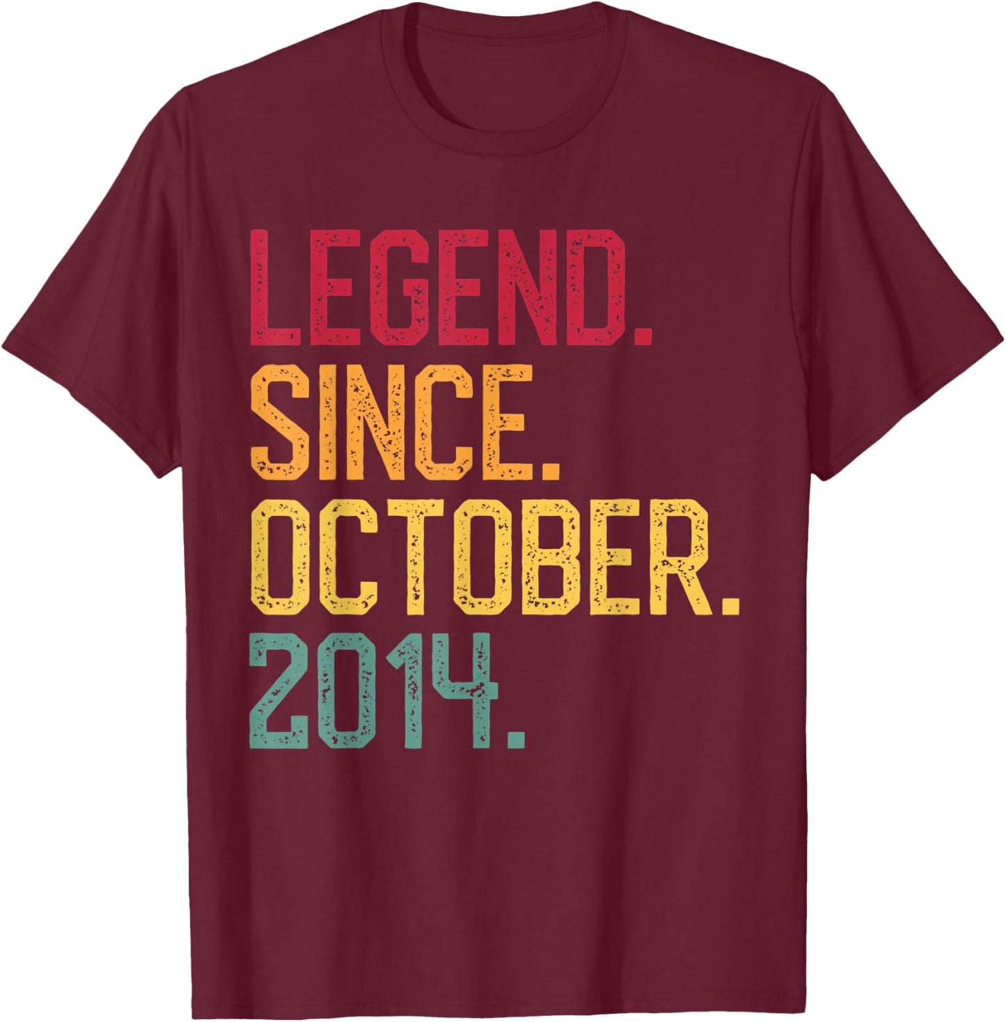 Legend Since October 2014 6th Birthday Gift 6 Years Old T-Shirt - T-Shirt | Maroon