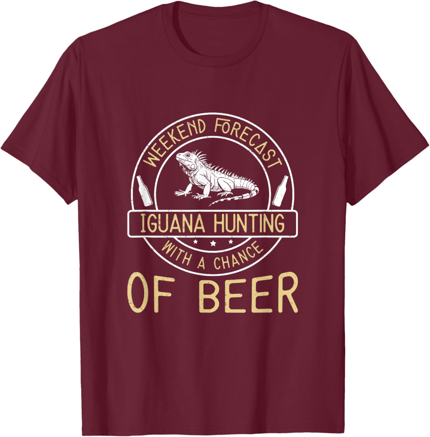 Weekend Forecast Iguana Hunting With A Chance Of Beer Funny T-Shirt - T-Shirt | Maroon