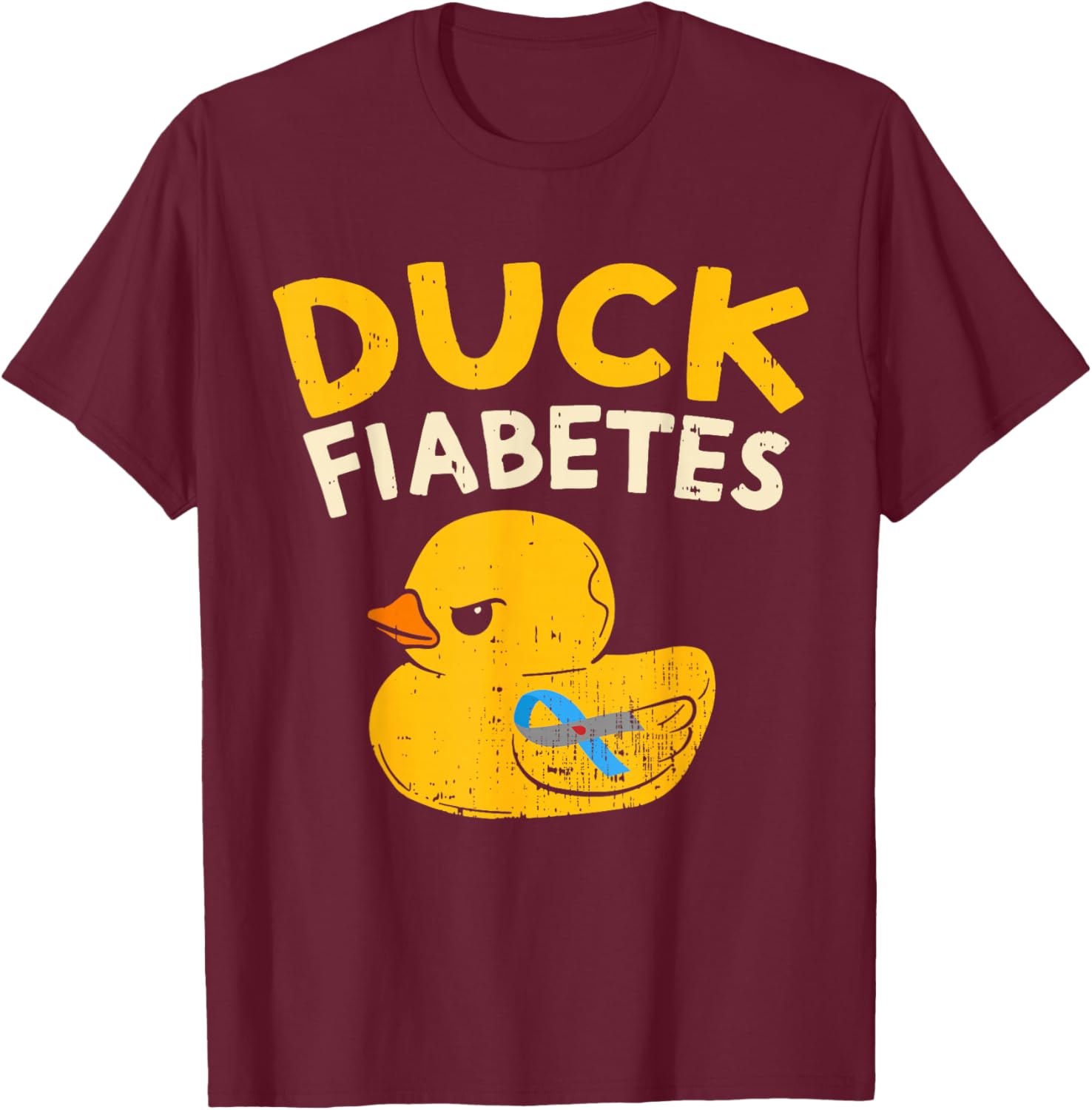 Funny Diabetes Awareness I Duck Fiabetes I Cool Rubber Duck T-Shirt - T-Shirt | Maroon
