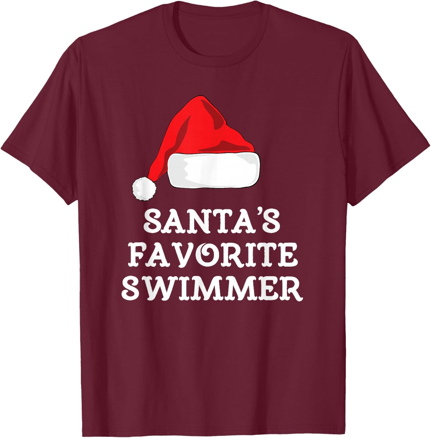 Santa's Favorite Swimmer Christmas Funny Xmas Swimming Swim T-Shirt - T-Shirt | Maroon